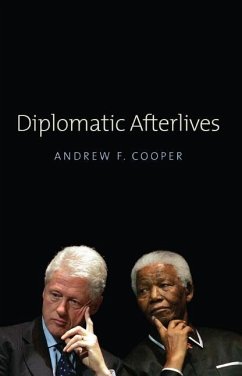 Diplomatic Afterlives - Cooper, Andrew F.