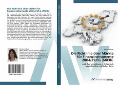 Die Richtlinie über Märkte für Finanzinstrumente 2004/39/EG (MiFID) - Palisek, Bettina