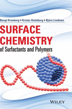 Surface Chemistry of Surfactants and Polymers - Kronberg, Bengt; Holmberg, Krister; Lindman, Bjorn