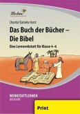 Das Buch der Bücher - Die Bibel