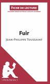 Fuir de Jean-Philippe Toussaint (Fiche de lecture)