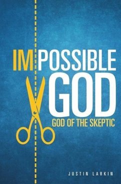 Impossible God - Larkin, Justin