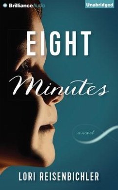 Eight Minutes - Reisenbichler, Lori