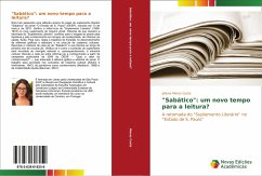 &quote;Sabático&quote;: um novo tempo para a leitura?