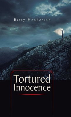 Tortured Innocence - Henderson, Betty