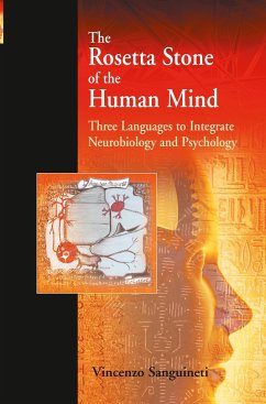 The Rosetta Stone of the Human Mind - Sanguineti, Vincenzo