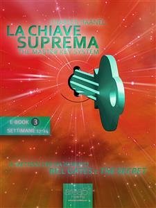 Cover La Chiave Suprema (ebook 3) (eBook, ePUB)
