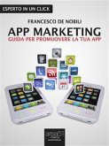 App marketing: guida per promuovere la tua app (eBook, ePUB)