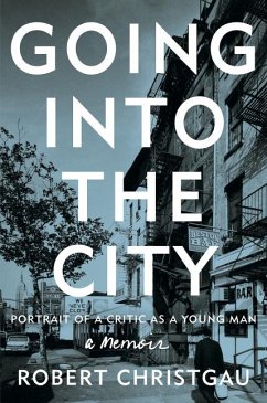 Going Into the City - Christgau, Robert