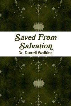 Saved From Salvation - Watkins, Durrell