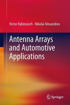 Antenna Arrays and Automotive Applications - Rabinovich, Victor;Alexandrov, Nikolai