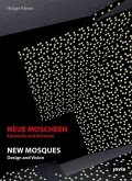 Neue Moscheen. New Mosques