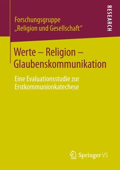 Werte - Religion - Glaubenskommunikation - Forschungsgruppe "Religion und Gesellschaft"