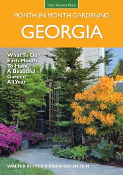 Georgia Month by Month Gardening - Reeves, Walter; Glasener, Erica