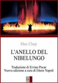 Max Chop - L'ANELLO DEL NIBELUNGO di RICHARD WAGNER (eBook, ePUB)