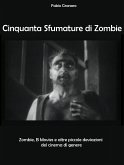 Cinquanta Sfumature di Zombie (eBook, ePUB)