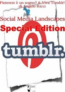 Pinterest è un sogno? & Viva Tumblr! (eBook, PDF) - Ricci, Angelo