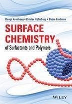 Surface Chemistry of Surfactants and Polymers (eBook, PDF) - Kronberg, Bengt; Holmberg, Krister; Lindman, Bjorn