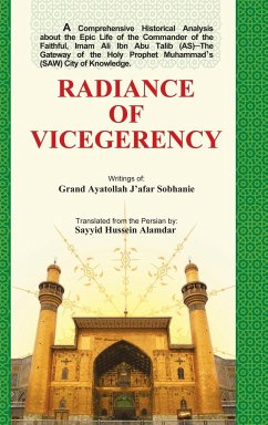 Radiance of Vicegerency - Alamdar, Sayyid Hussein