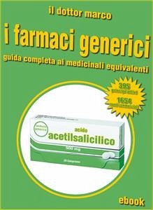 Guida ai farmaci generici (eBook, ePUB) - Dottor Marco, Il