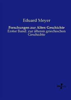 Forschungen zur Alten Geschichte - Meyer, Eduard