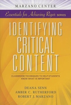 Identifying Critical Content - Senn, Deana; Rutherford, Amber C; Marzano, Robert J