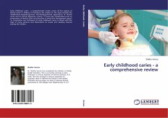 Early childhood caries - a comprehensive review - Verma, Shikha