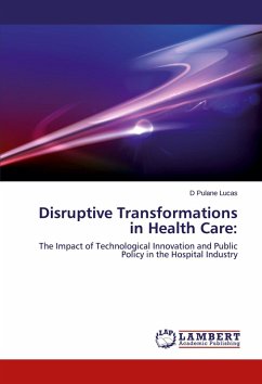 Cover Disruptive Transformations in Health Care: