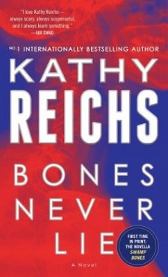 Bones Never Lie - Reichs, Kathy