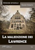 La maledizione dei Lawrence (versione integrale) (eBook, ePUB)