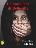 La maschera di Belleville (eBook, ePUB)