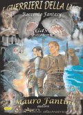 I guerrieri della luce (eBook, ePUB)