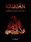 KRUGÄN - Il guerriero, il mago e il cacciatore (eBook, ePUB)
