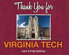 Thank You for Virigina Tech - Hoffman, John; Hoffman, Polly