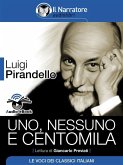 Uno, nessuno e centomila (Audio-eBook) (eBook, ePUB)