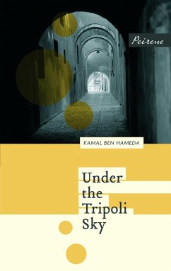 Under the Tripoli Sky (eBook, ePUB) - Ben Hamada, Kamal