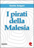 I Pirati della Malesia (eBook, ePUB)