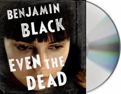 Even the Dead - Black, Benjamin