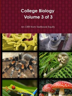 College Biology Volume 3 of 3 - Textbook Equity