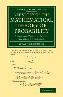 A History of the Mathematical Theory of Probability - Todhunter, Isaac