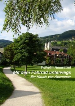 Mit dem Fahrrad unterwegs - Heuwinkel, Wilhelm