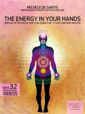 The Energy in Your Hands. Manual of Usui Reiki (eBook, ePUB)