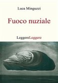 Fuoco Nuziale (eBook, ePUB)