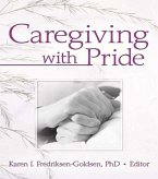 Caregiving with Pride (eBook, ePUB)