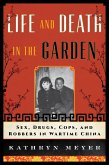 Life and Death in the Garden (eBook, ePUB) Life and Death in the Garden (eBook, ePUB)
