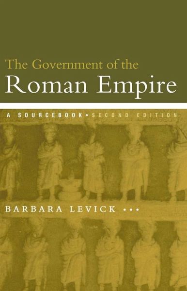 The Government of the Roman Empire (eBook, PDF) The Government of the Roman Empire (eBook, PDF)