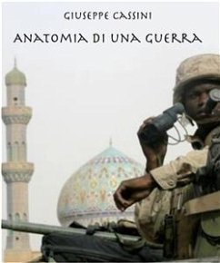 Anatomia di una guerra (eBook, PDF) - Cassini, Giuseppe