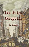 Five Points Akropolis