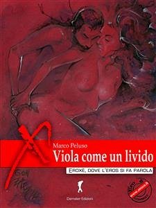 Viola come un livido (eBook, ePUB) - Peluso, Marco