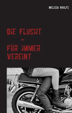 Die Flucht - Rohlfs, Melissa